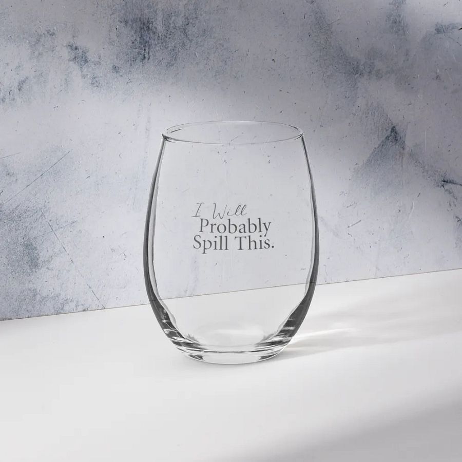 Wine Glass- I Will Probably Spill This product image (7)