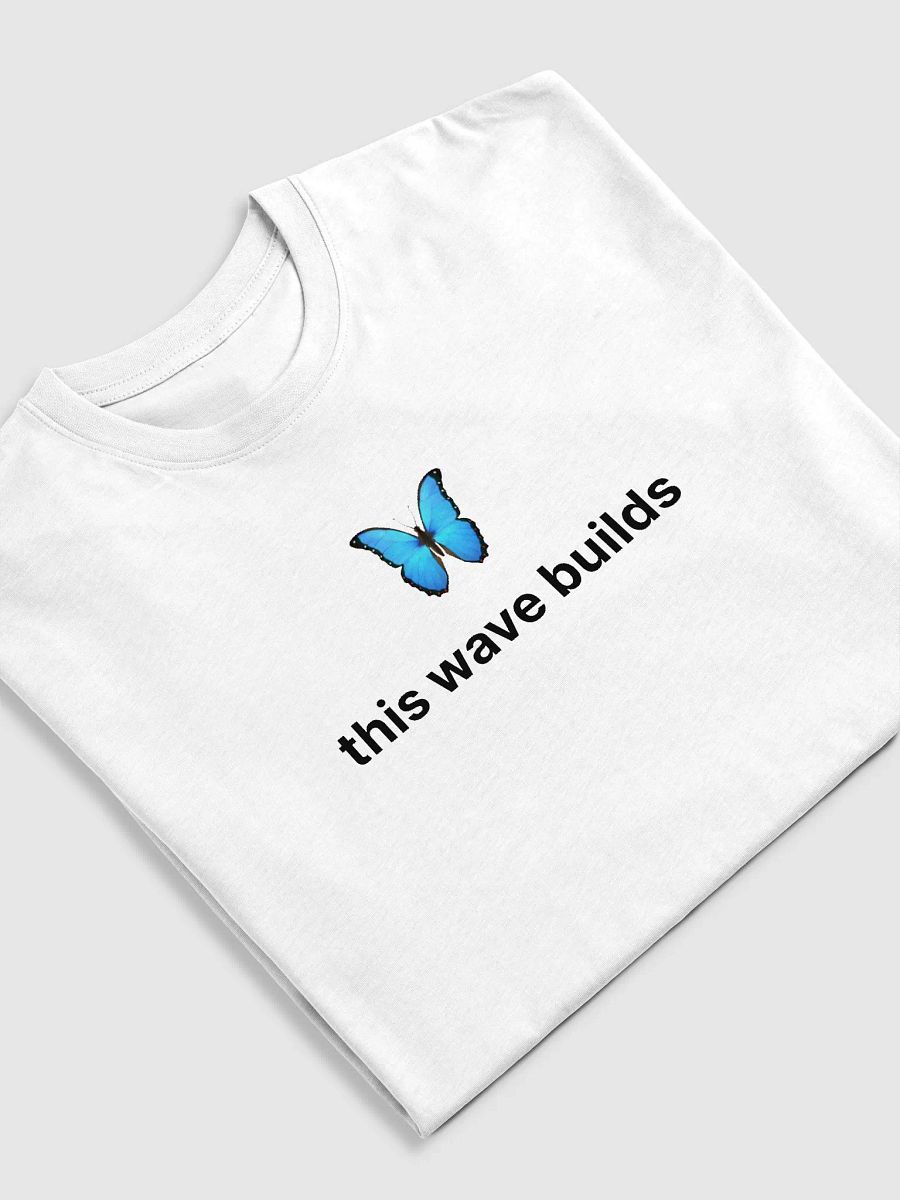 Heavyweight Bluesky "This wave builds" Tshrt Light variants product image (25)