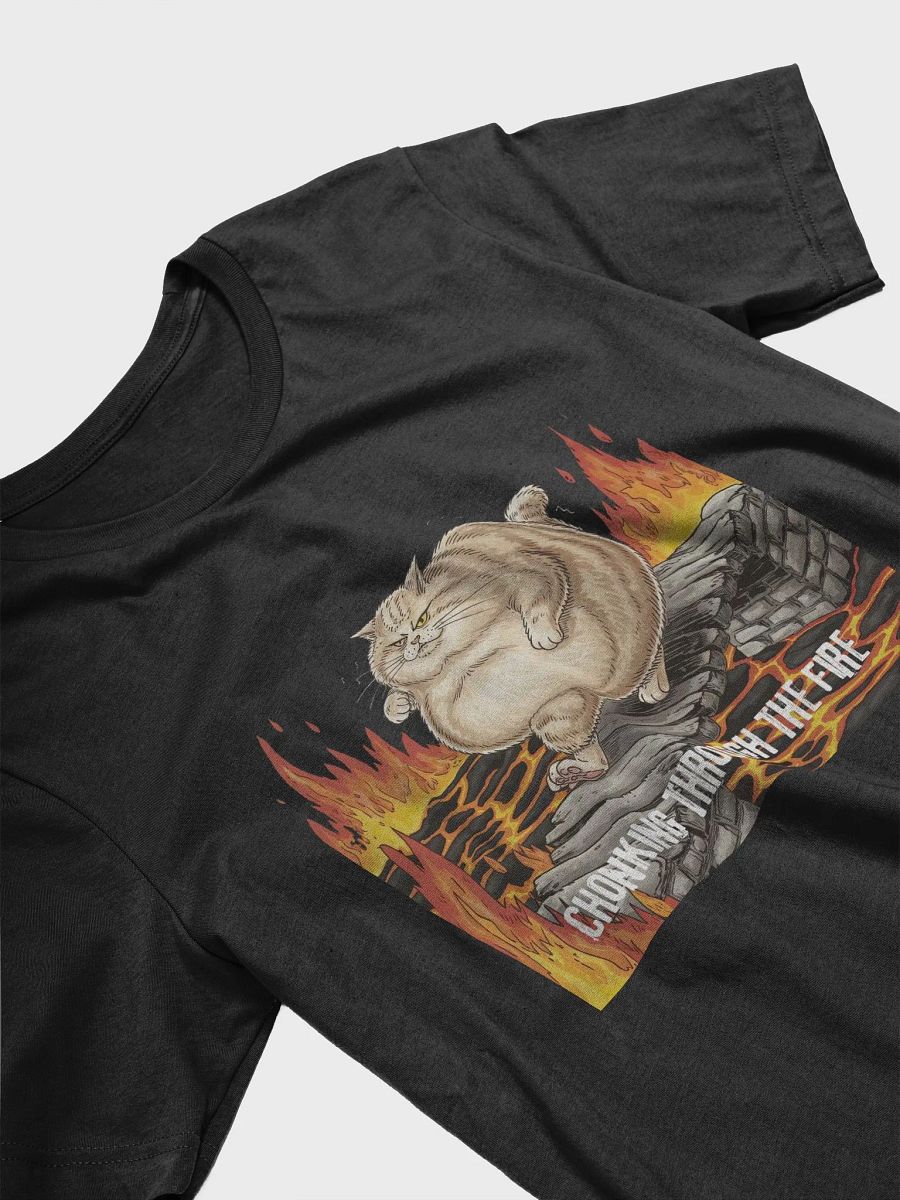 Chonking Through The Fire T-Shirt product image (29)