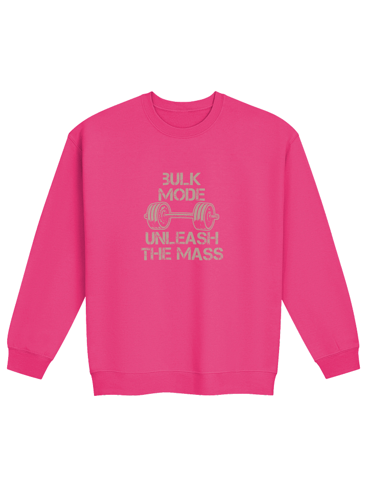 "Bulk Mode Unleash The Mass" Unisex Crew Neck product image (1)