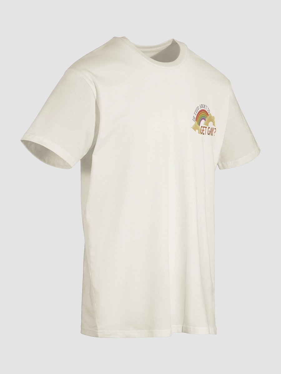 Is This About To Get Gay? Cream Unisex Tee 2 product image (4)