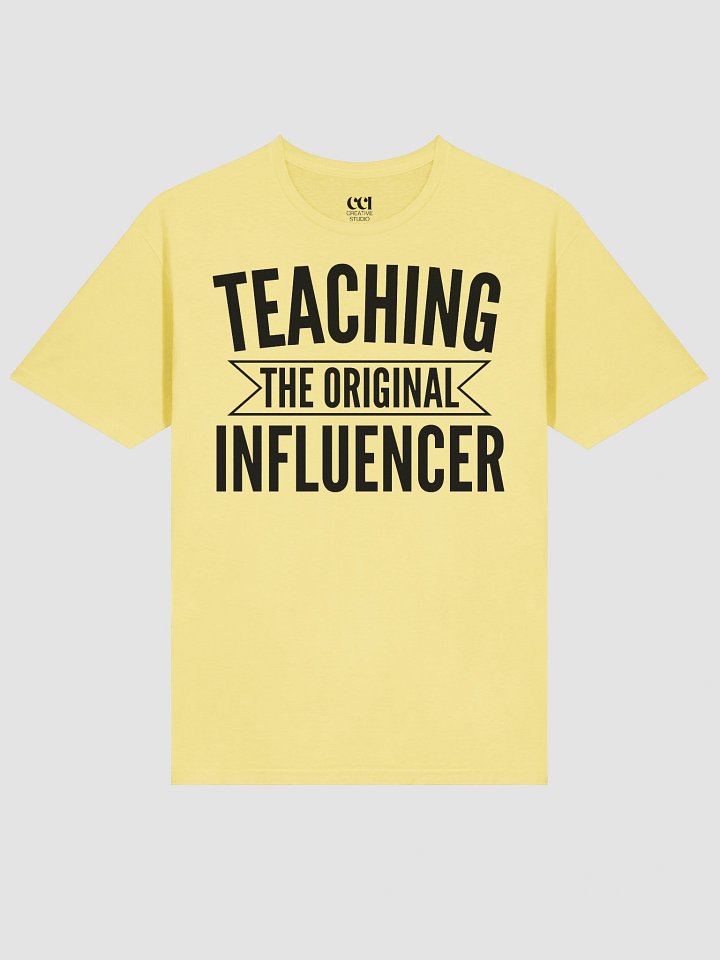 Teaching: The Original Influencer – Bold Statement Tee product image (2)