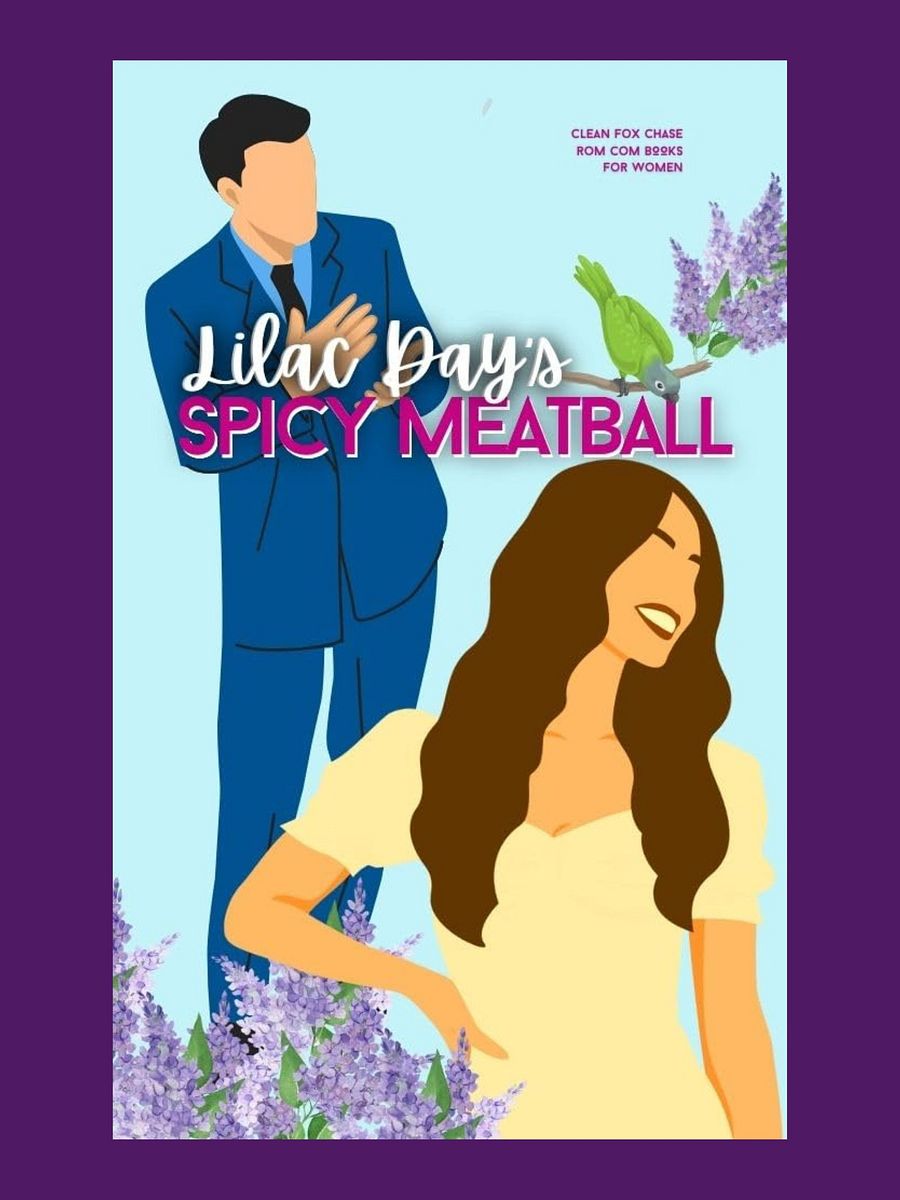 Lilac Day's Spicy Meatball: CLEAN FOX CHASE ROM-COM SHORT READS Bk3 product image (1)