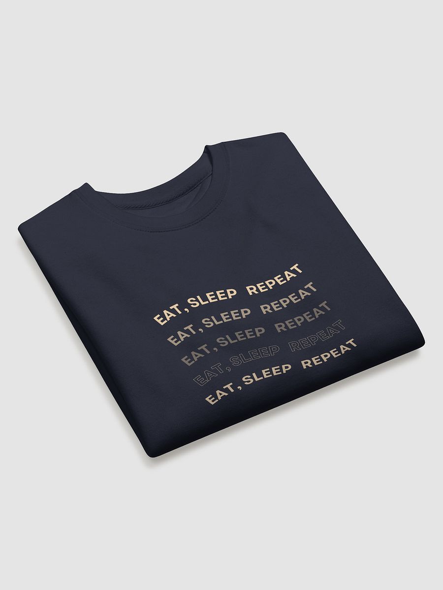 EAT, SLEEP, REPEAT Premium Sweatshirt product image (11)