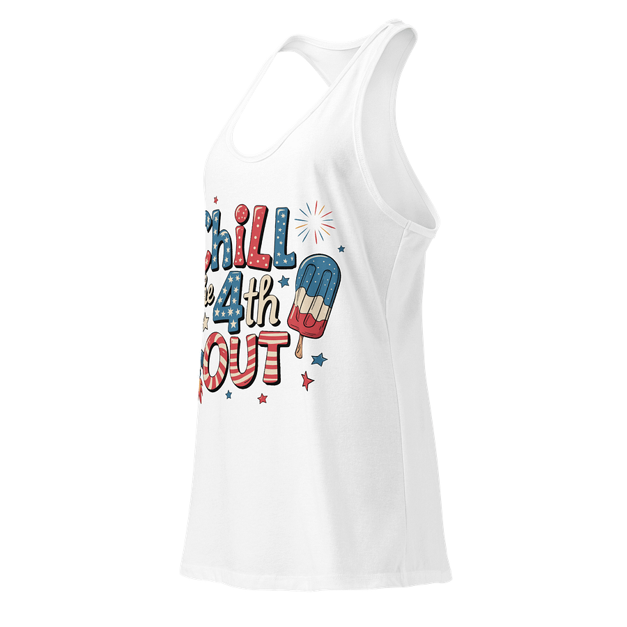 Chill the 4th Out Tank product image (19)