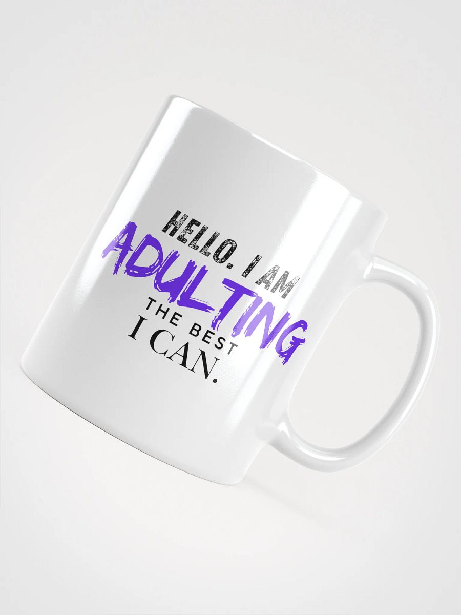Hello. I Am Adulting the Best I Can product image (4)