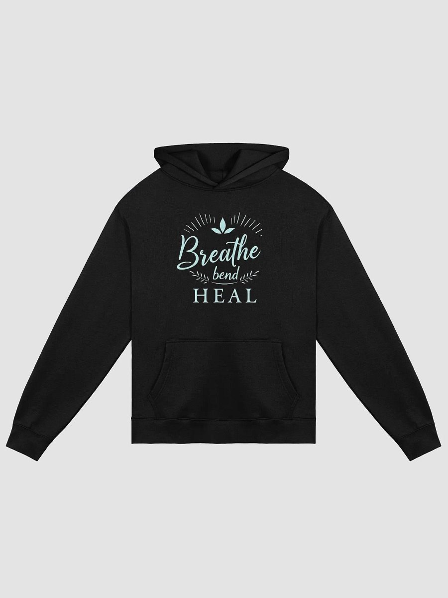 Breathe, Bend, Heal Hoodie – Empower Your Mind and Body with Yoga-Inspired Comfort product image (1)
