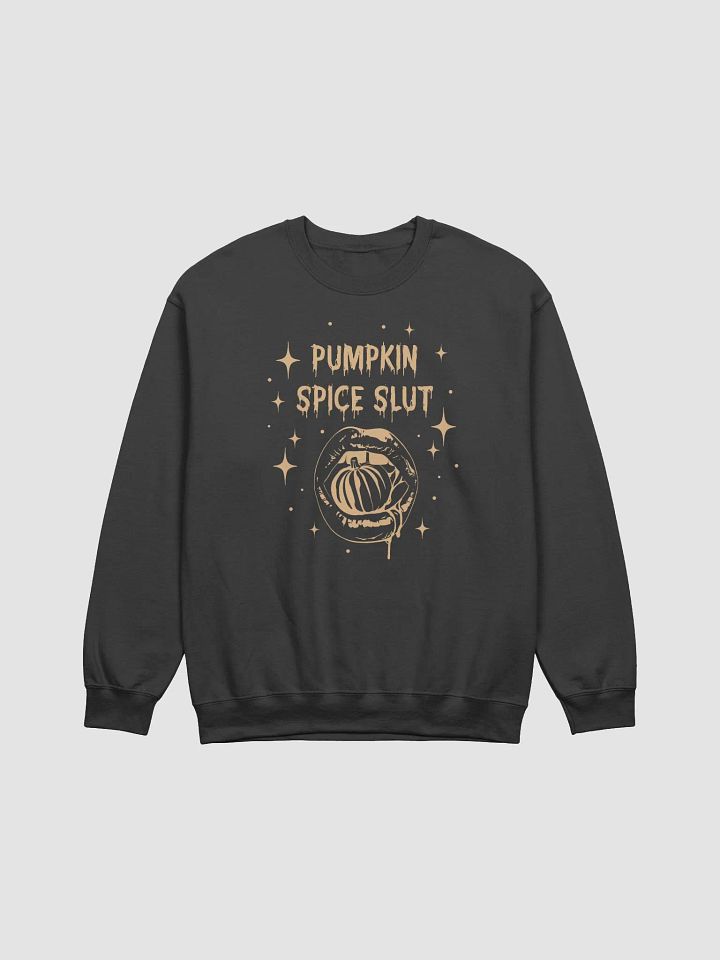 Pumpkin Spice Slut Crewneck product image (1)