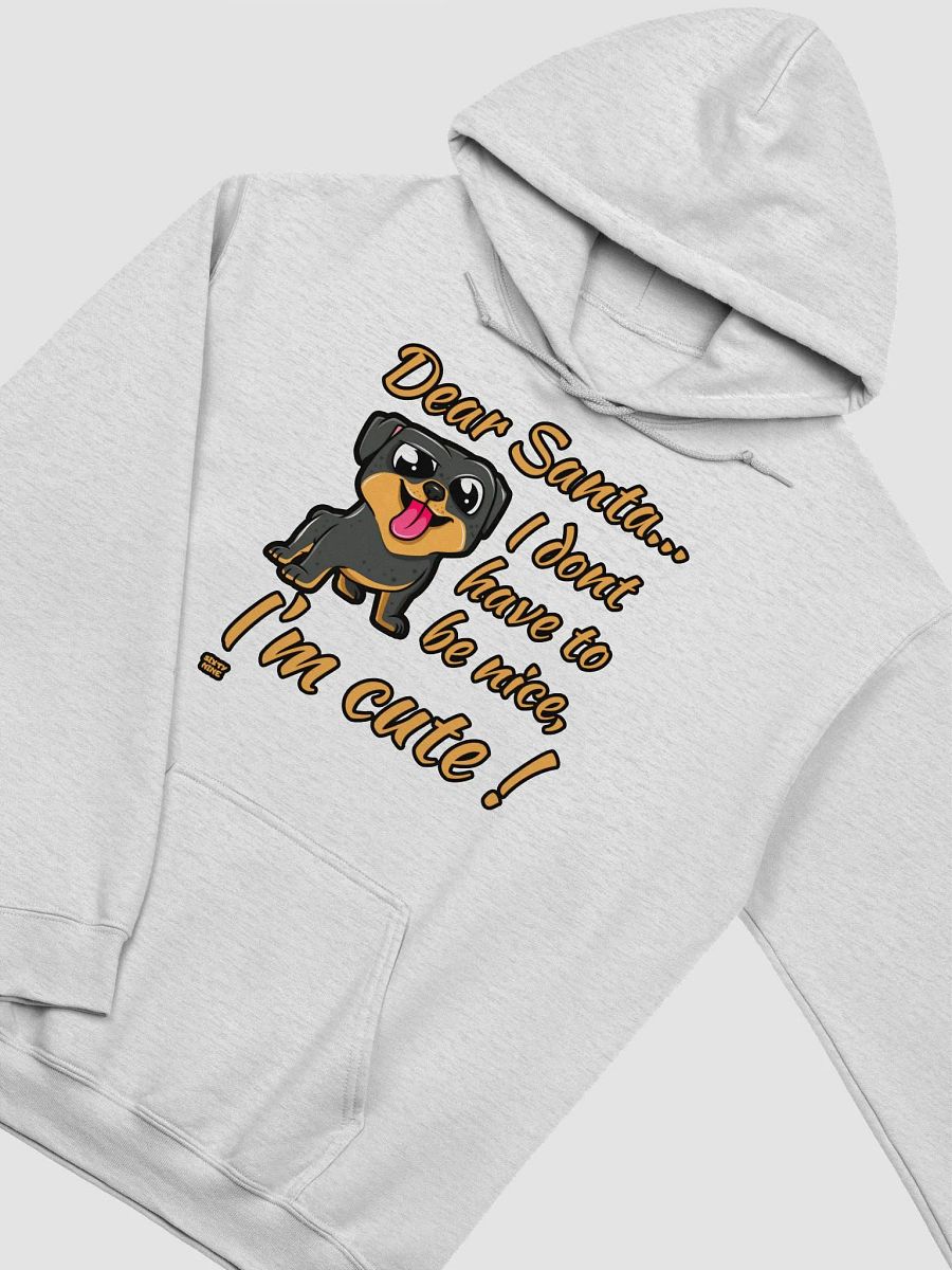 DEAR SANTA, I DON'T HAVE TO BE NICE, I'M CUTE! product image (36)