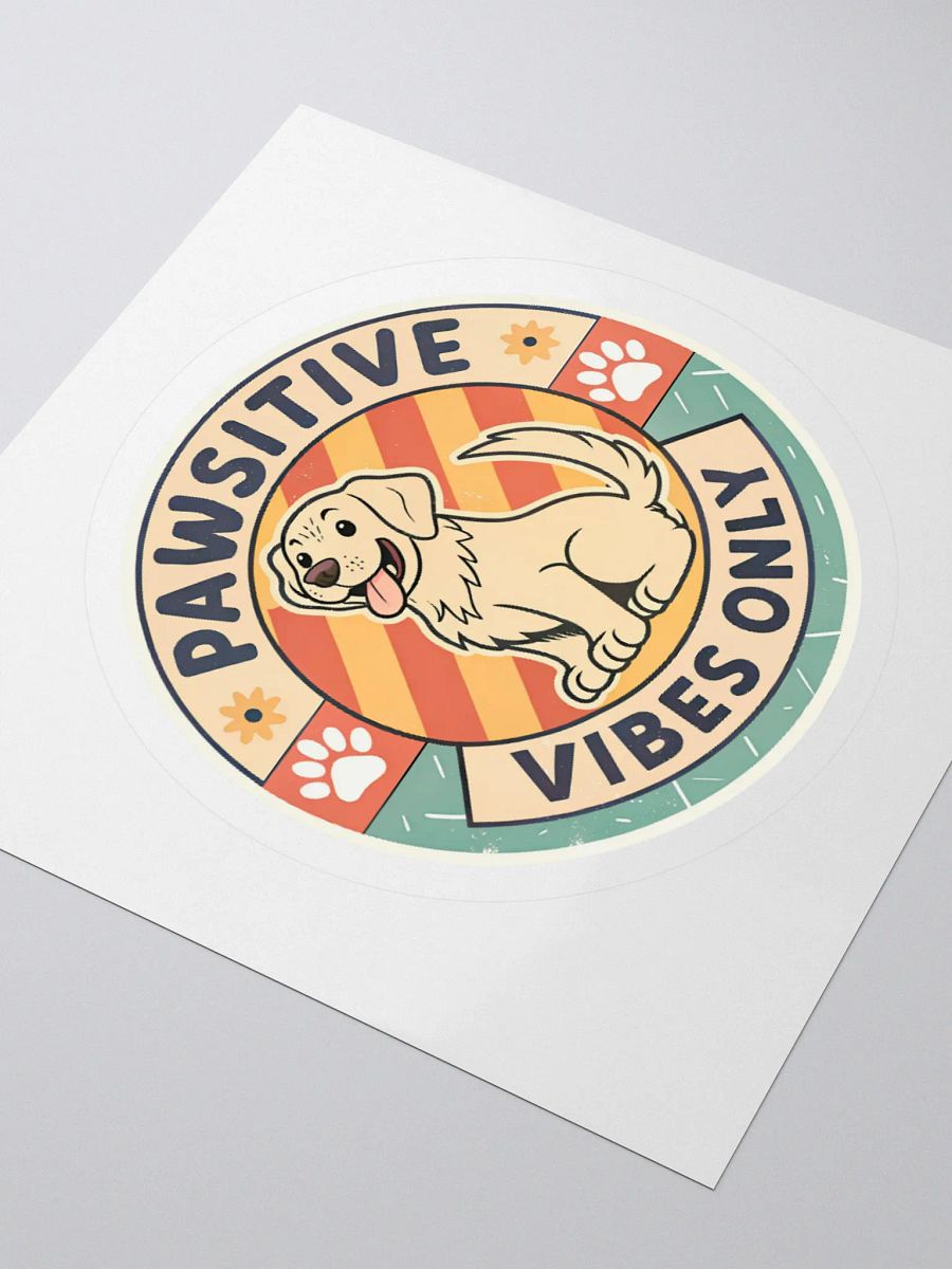 Pawsitive Vibes Only Dog Sticker product image (9)