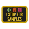 I Stop For Samples Patch | Full Color product image (1)