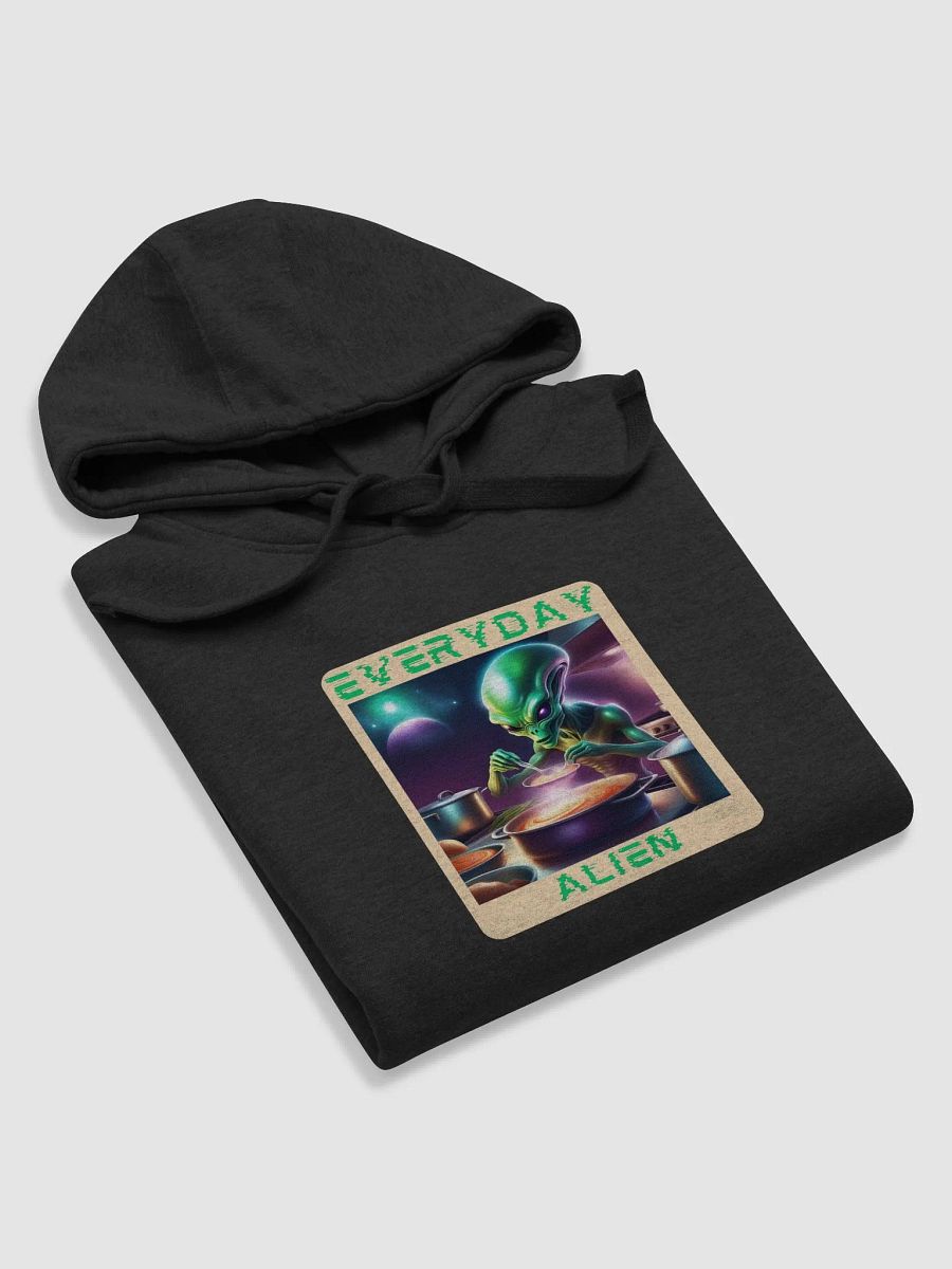 Everyday Alien Cooking Unisex Hoodie product image (49)