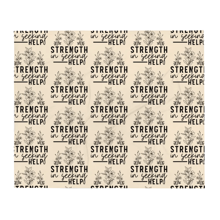 Strength Is Seeking Help Blanket product image (5)