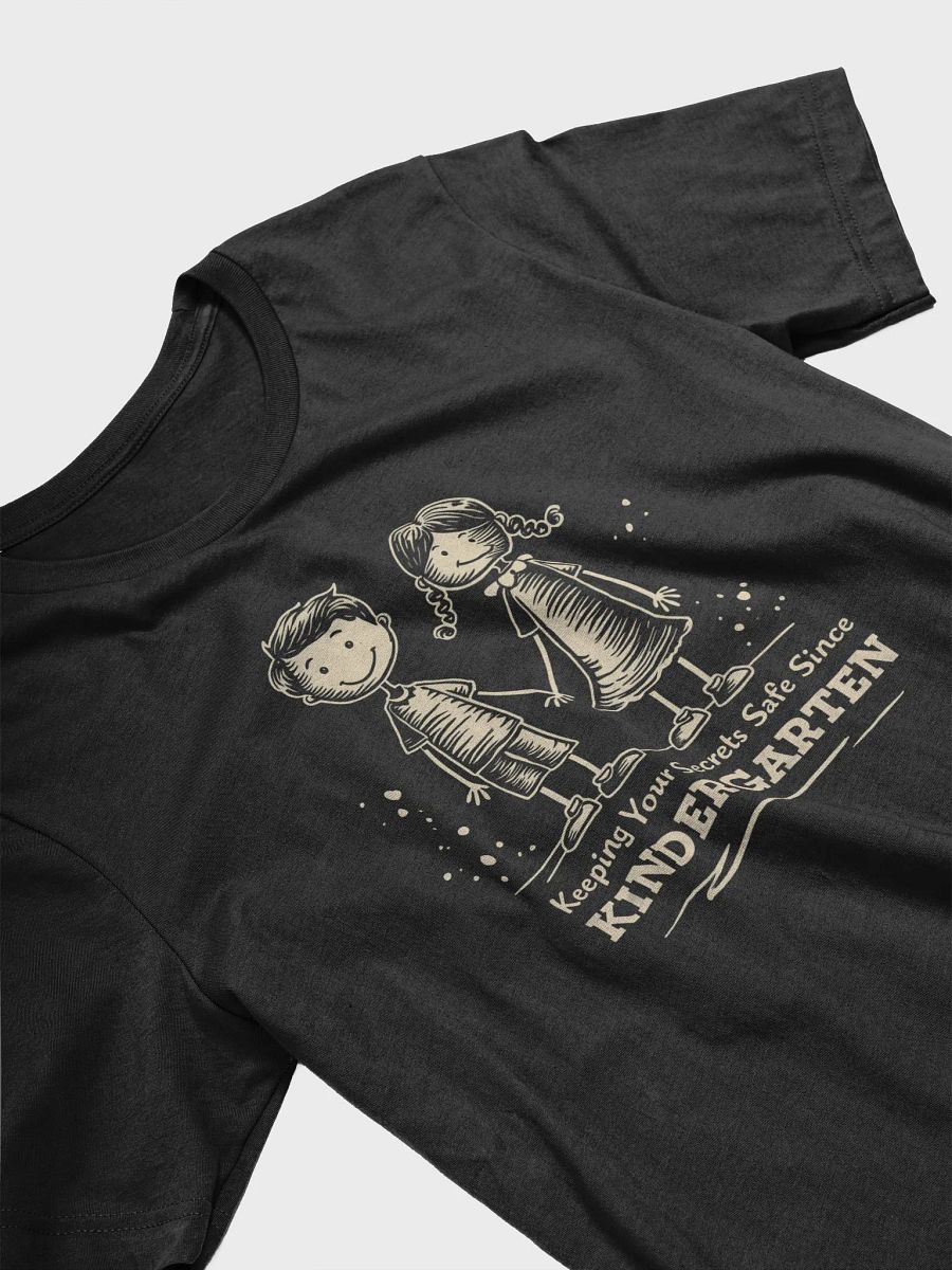 Keeping Your Secrets Safe Since Kindergarten T-Shirt – Cute Friendship Tee product image (19)