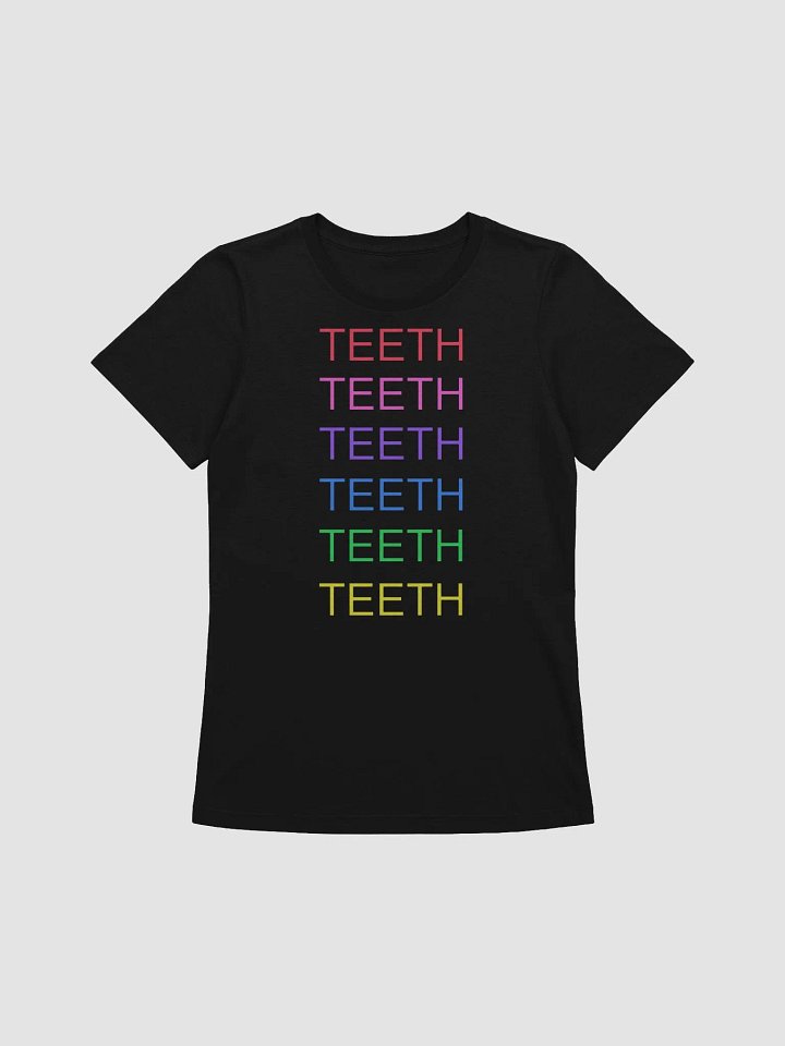 Maximum Teeth supersoft femme cut t-shirt product image (2)