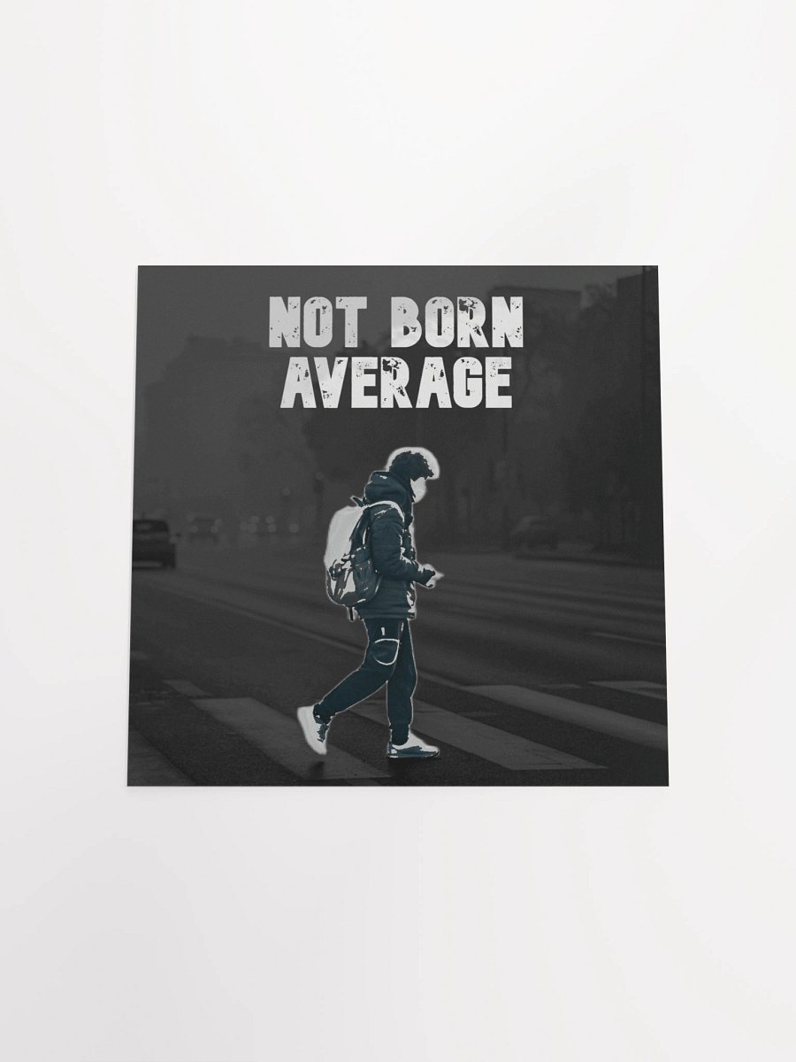 Not Born Average Urban Poster product image (16)