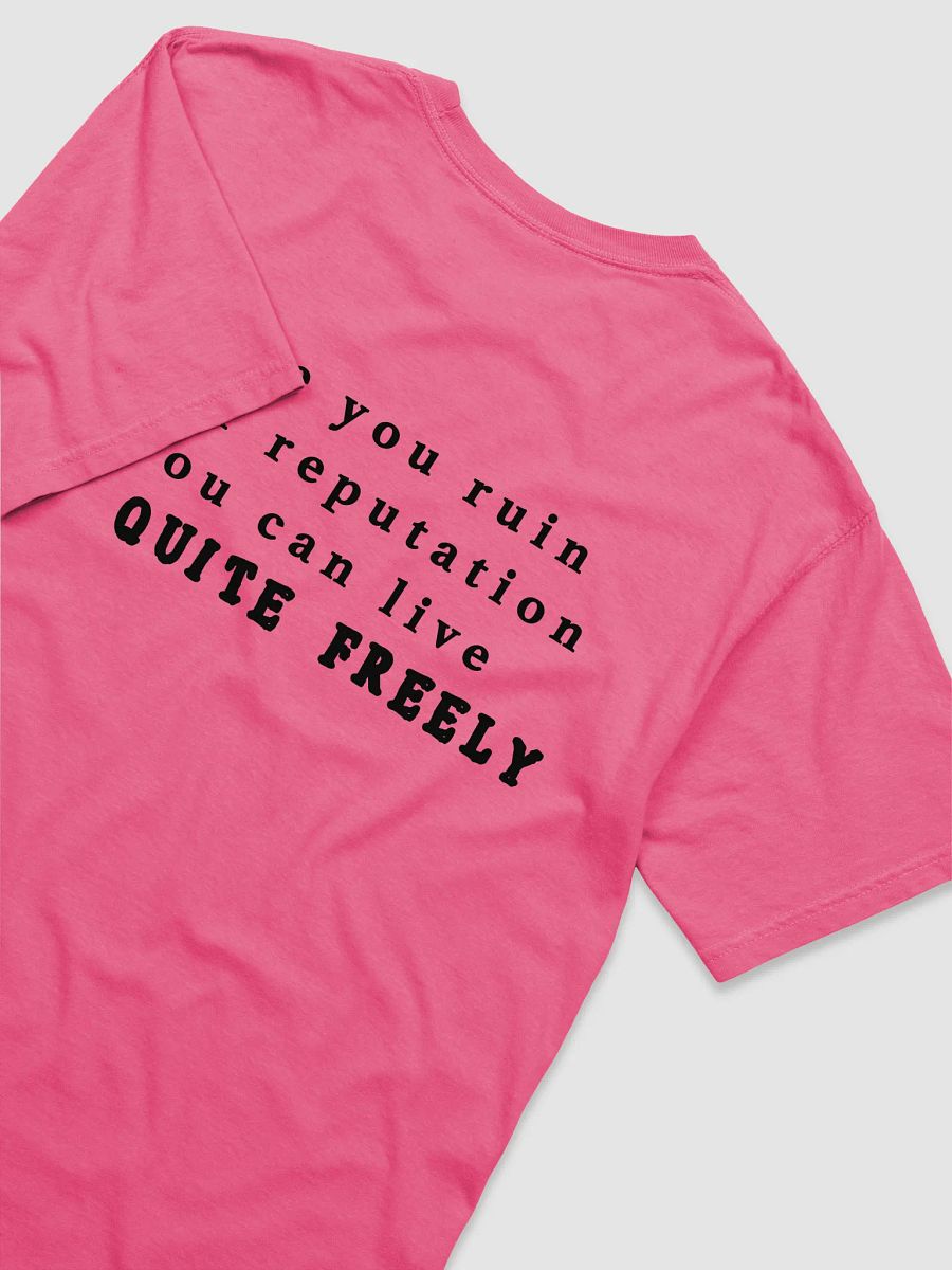 ruin your reputation pink tee product image (4)