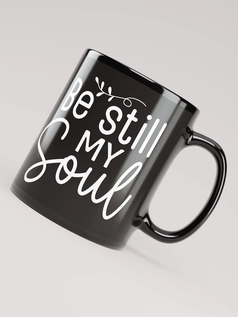 Be Still My Soul Mug product image (7)