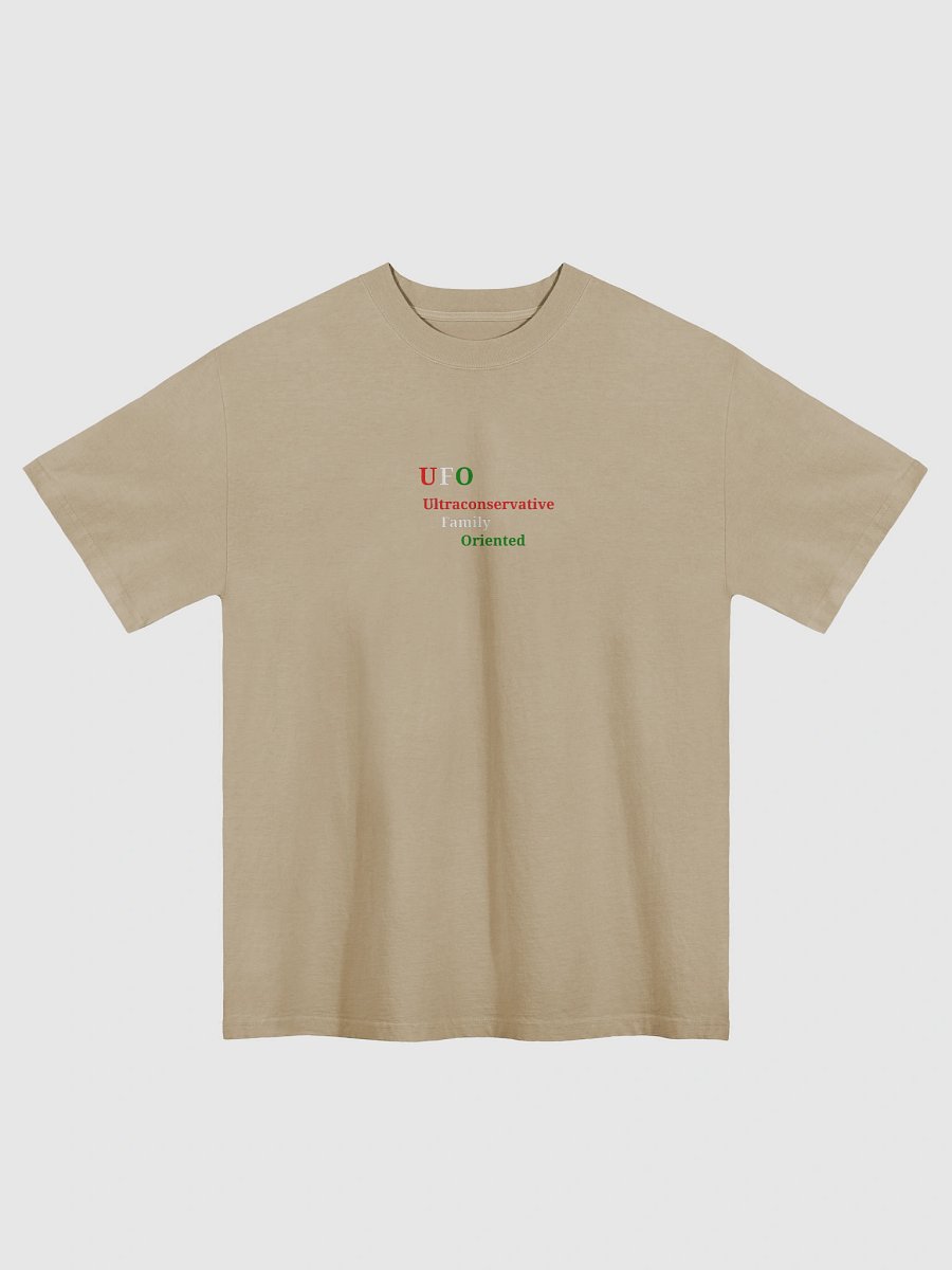 UFO Ultraconservative Family Oriented T-Shirt product image (1)