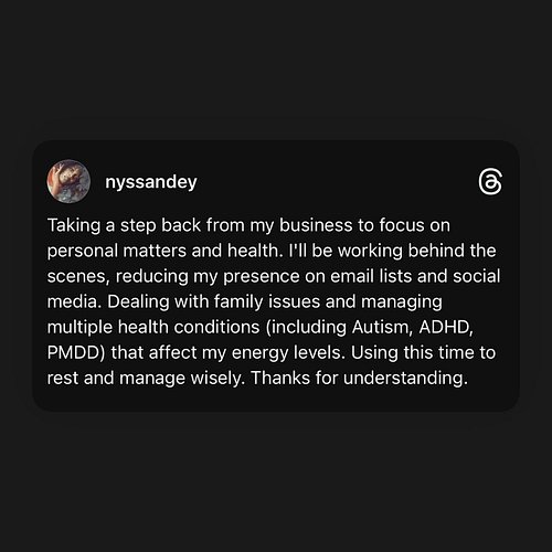 Important for now until the foreseeable future:

Text reads:

Taking a step back from my business to focus on personal matter...