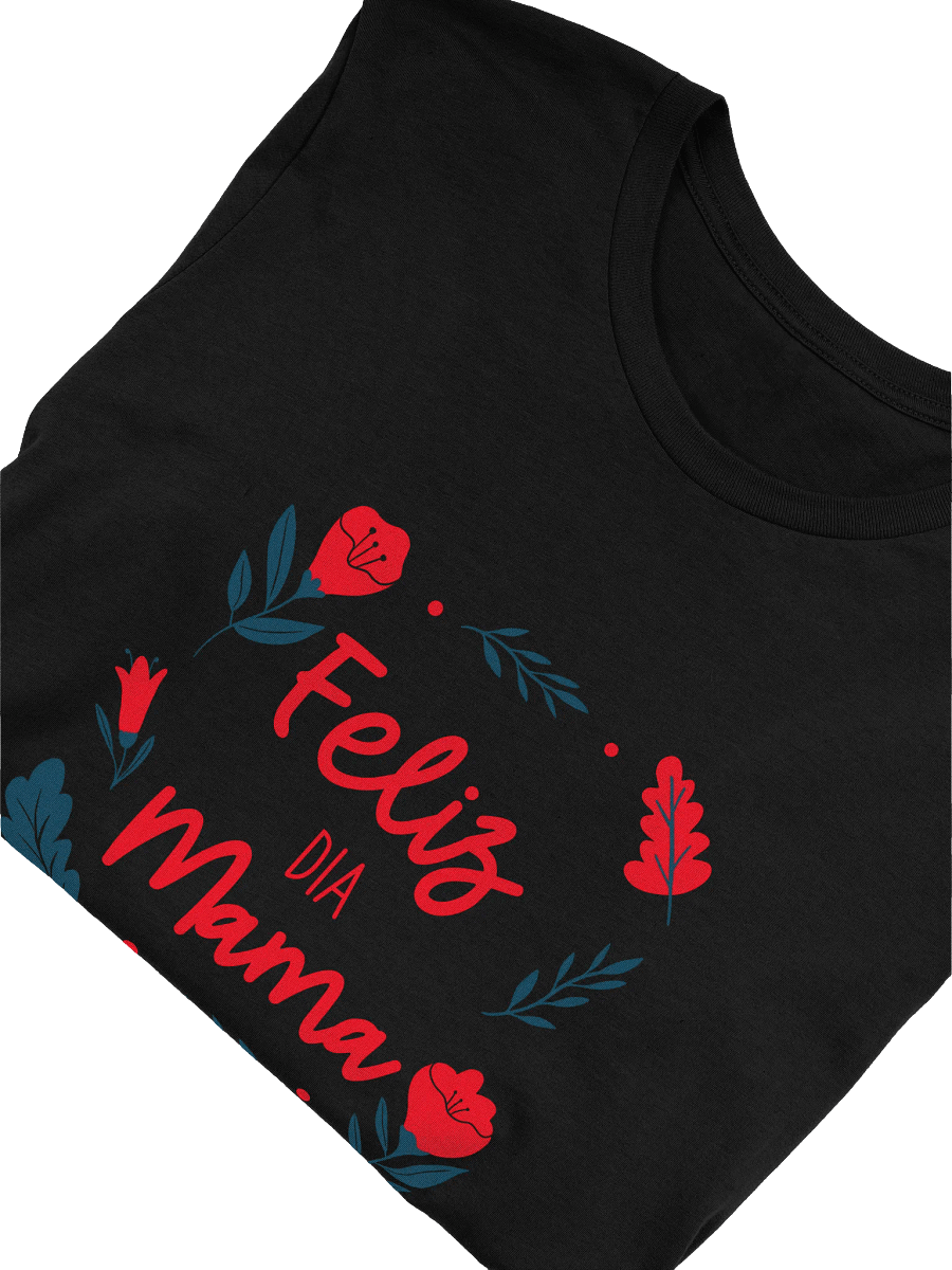 Feliz Día Mama Floral T-Shirt product image (5)
