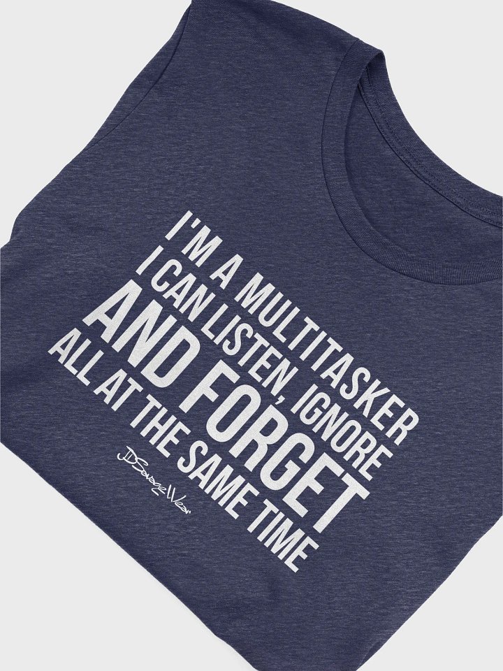 I'm a Mutitasker Bella Canvas Supersoft T-Shirt product image (1)