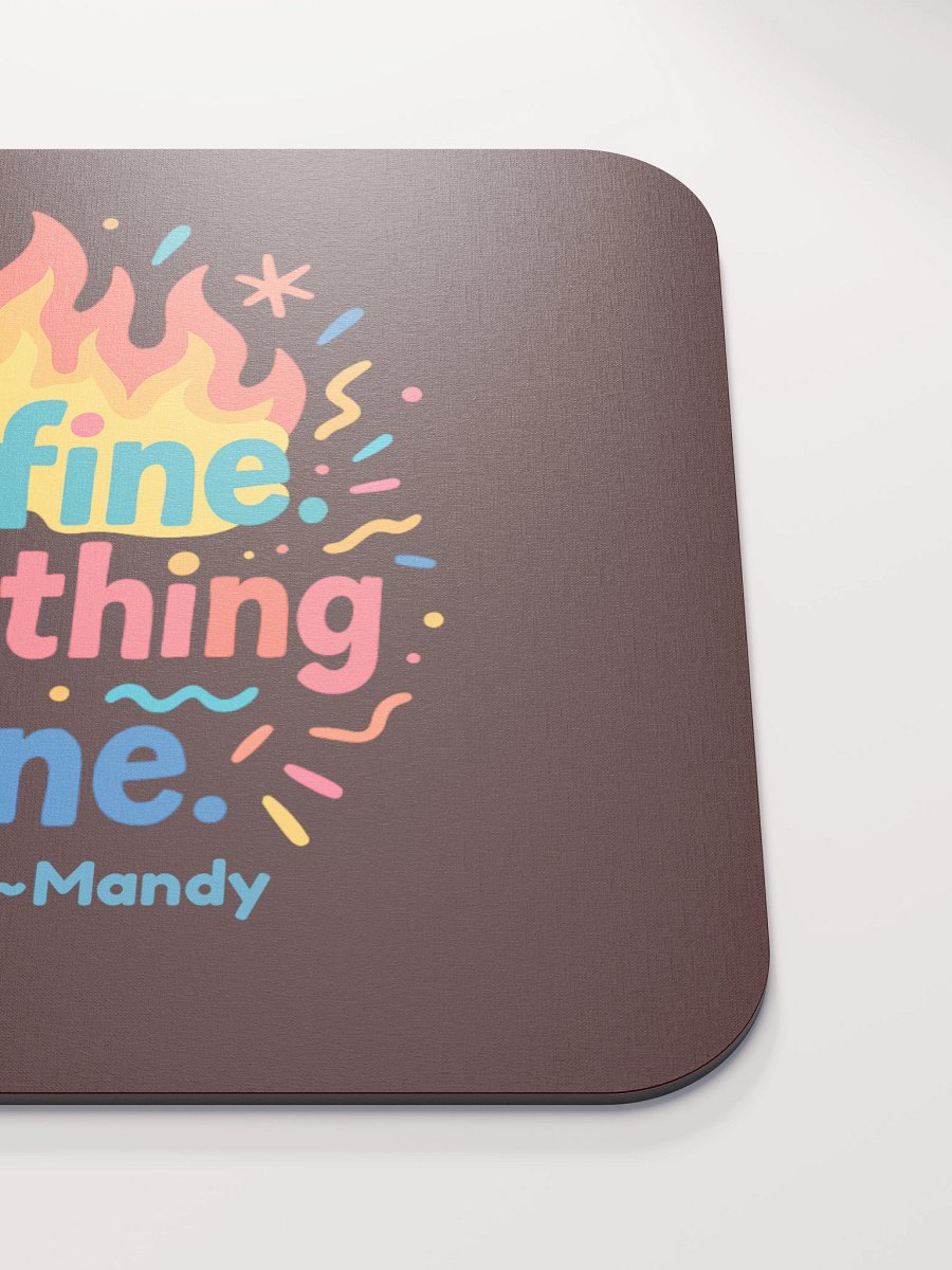 It's Fine Mousepad product image (5)