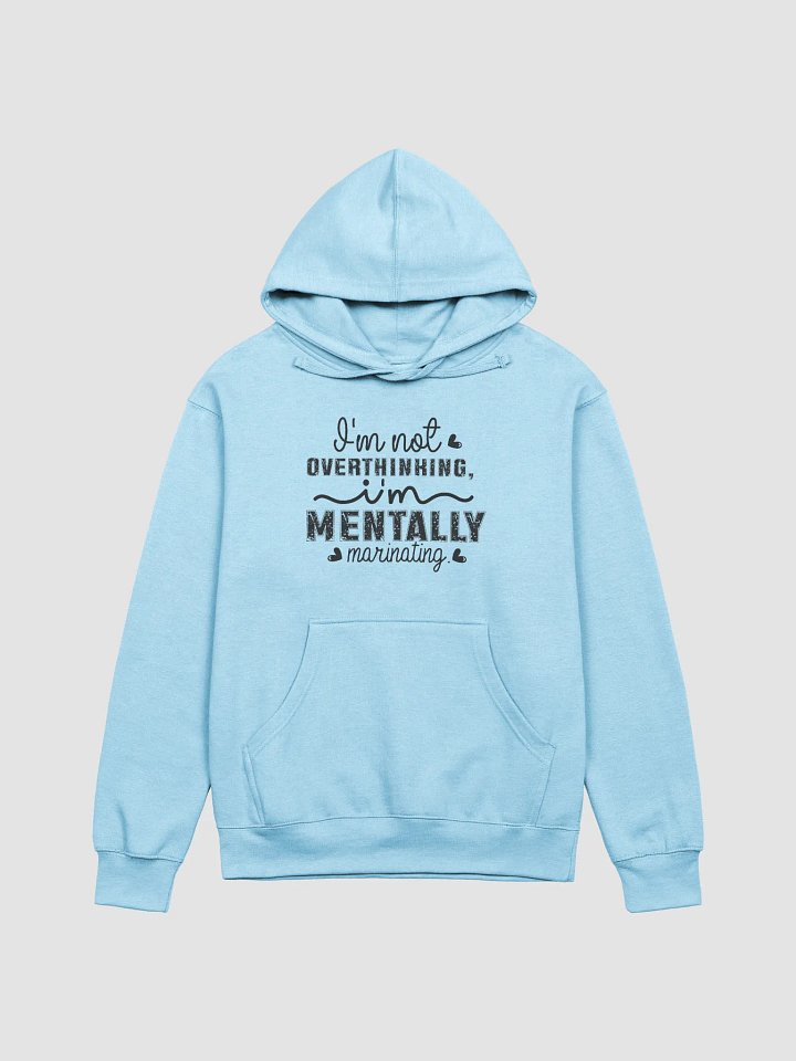 Mentally Marinating Hoodie product image (30)