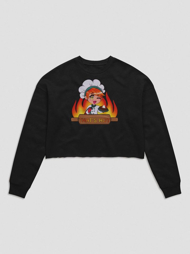That's Hot Crop Sweatshirt product image (1)
