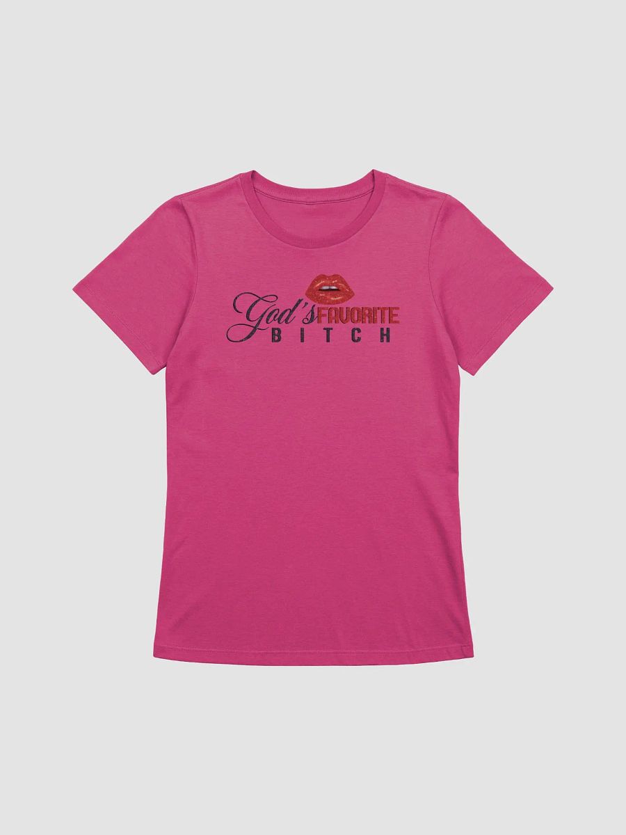GOD'S FAVORITE BITCH SUPERSOFT WOMEN'S TEE - MY GREASEFIRE LIFE product image (3)