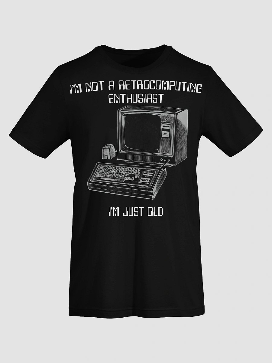 Retrocomputing is just computing to me (hacker edition) product image (7)
