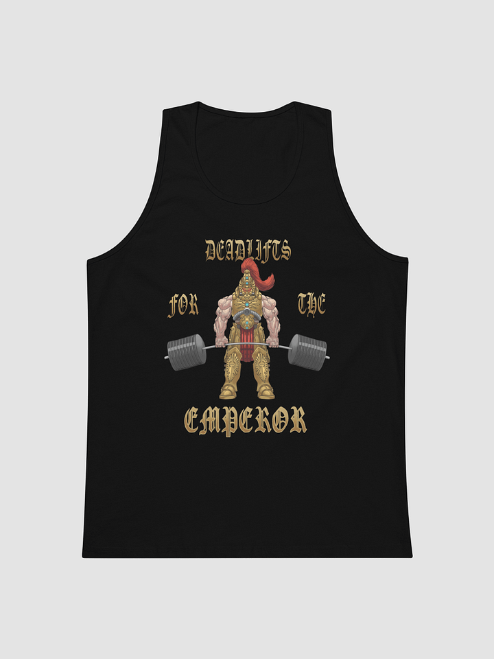 Deadlifts For The Emperor - Custodes - Tank product image (1)