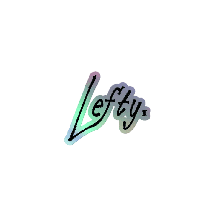 Lefty. "HOLOGRAPHIC STICKER" product image (1)