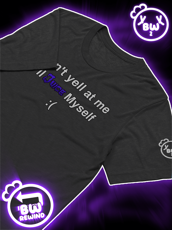 Don't Yell - T-Shirt product image (1)