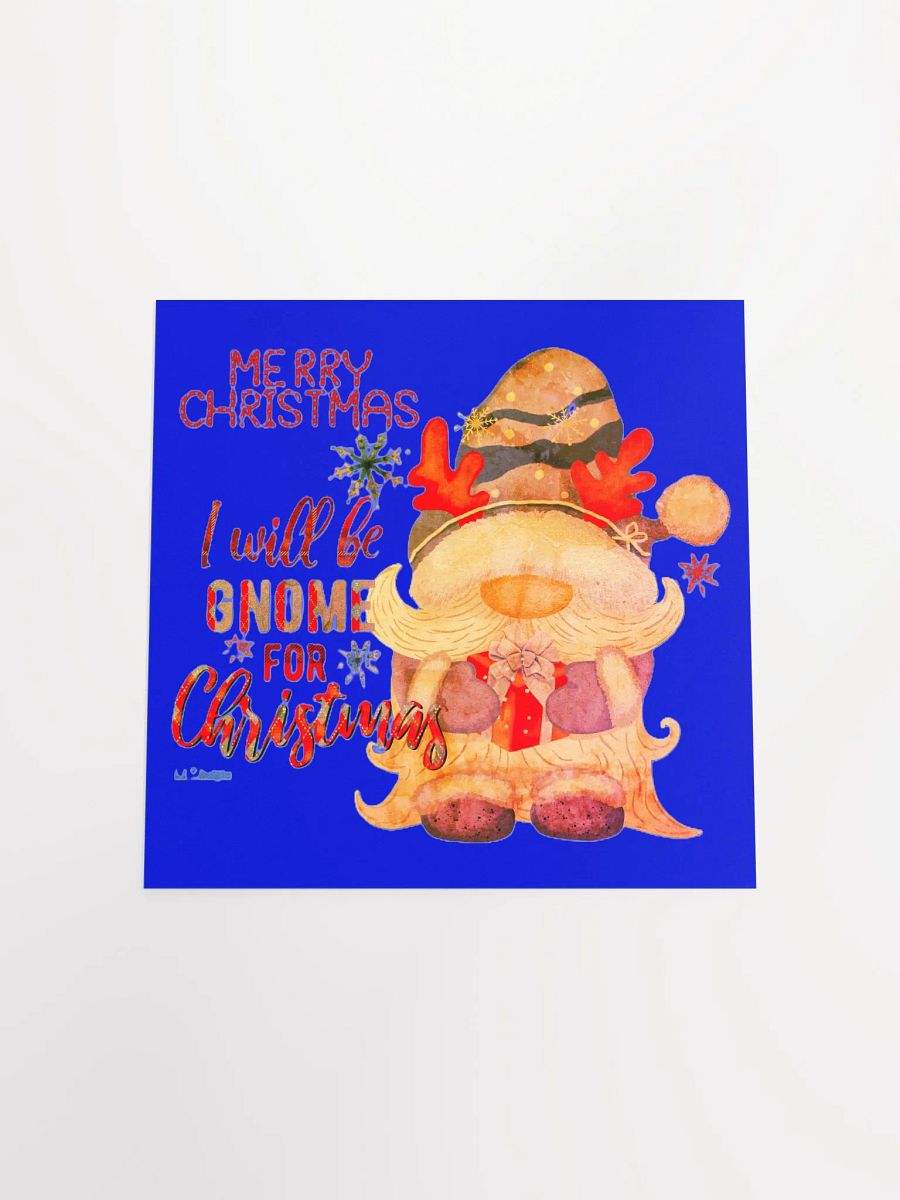 I WILL BE GNOME FOR CHRISTMAS product image (19)