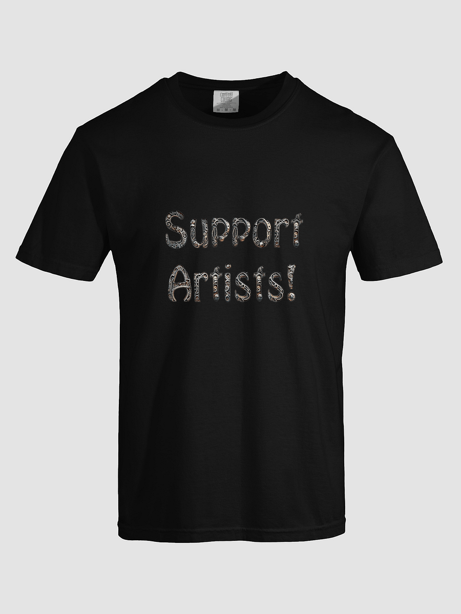 "Support Artists!" Metal Tee product image (5)