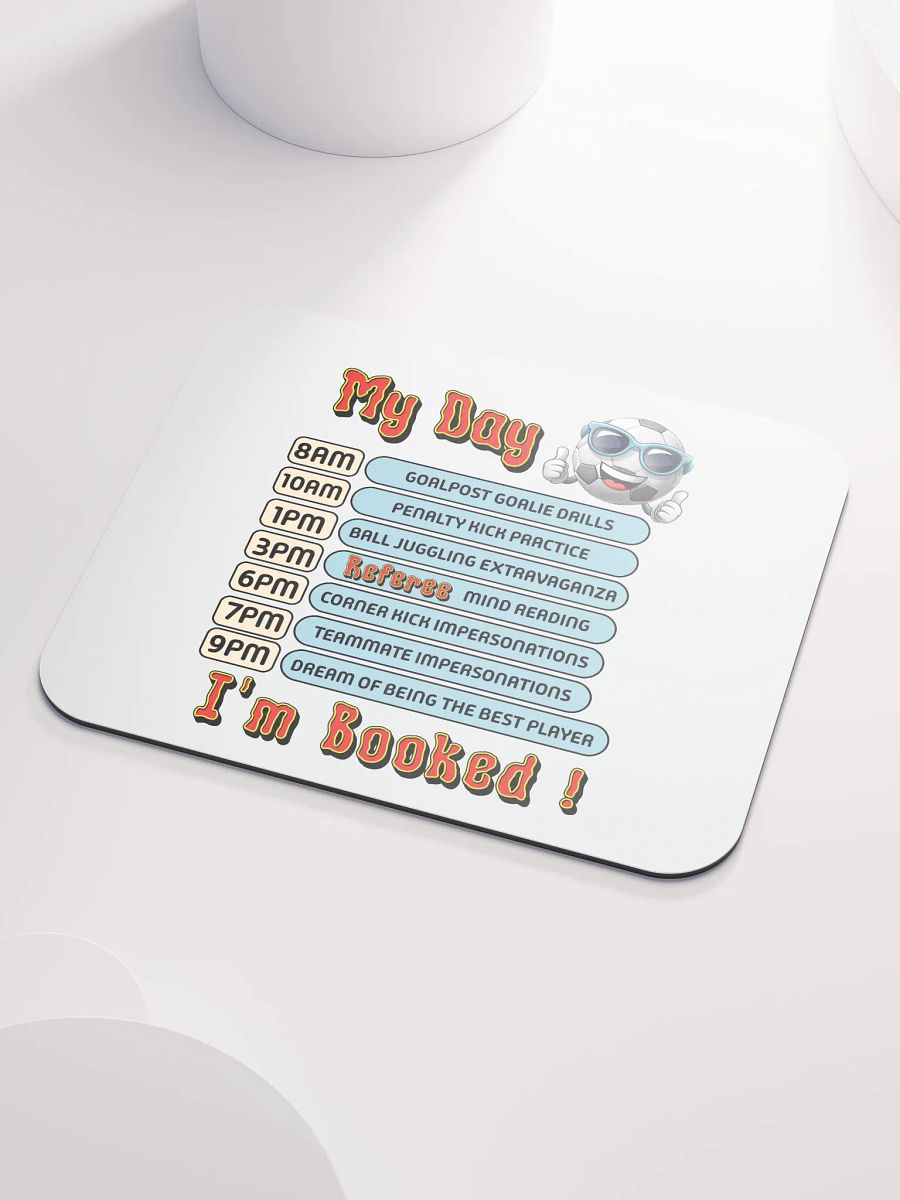 My Day Soccer Schedule Mouse Pad product image (3)