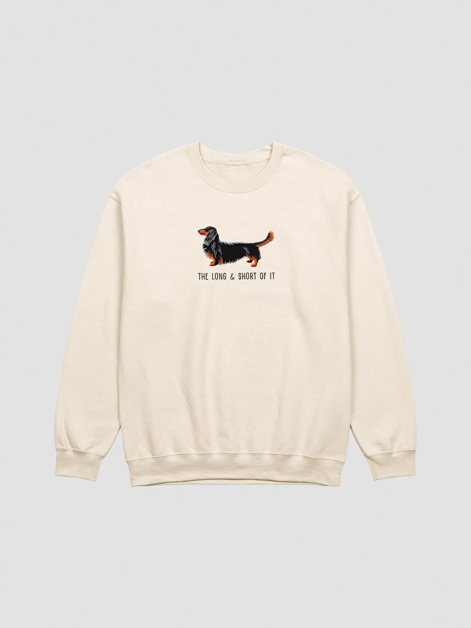 The Long & Short of It Sweatshirt (Embroidered) of a Longhaired Dachshund(Black & Tan) product image (3)