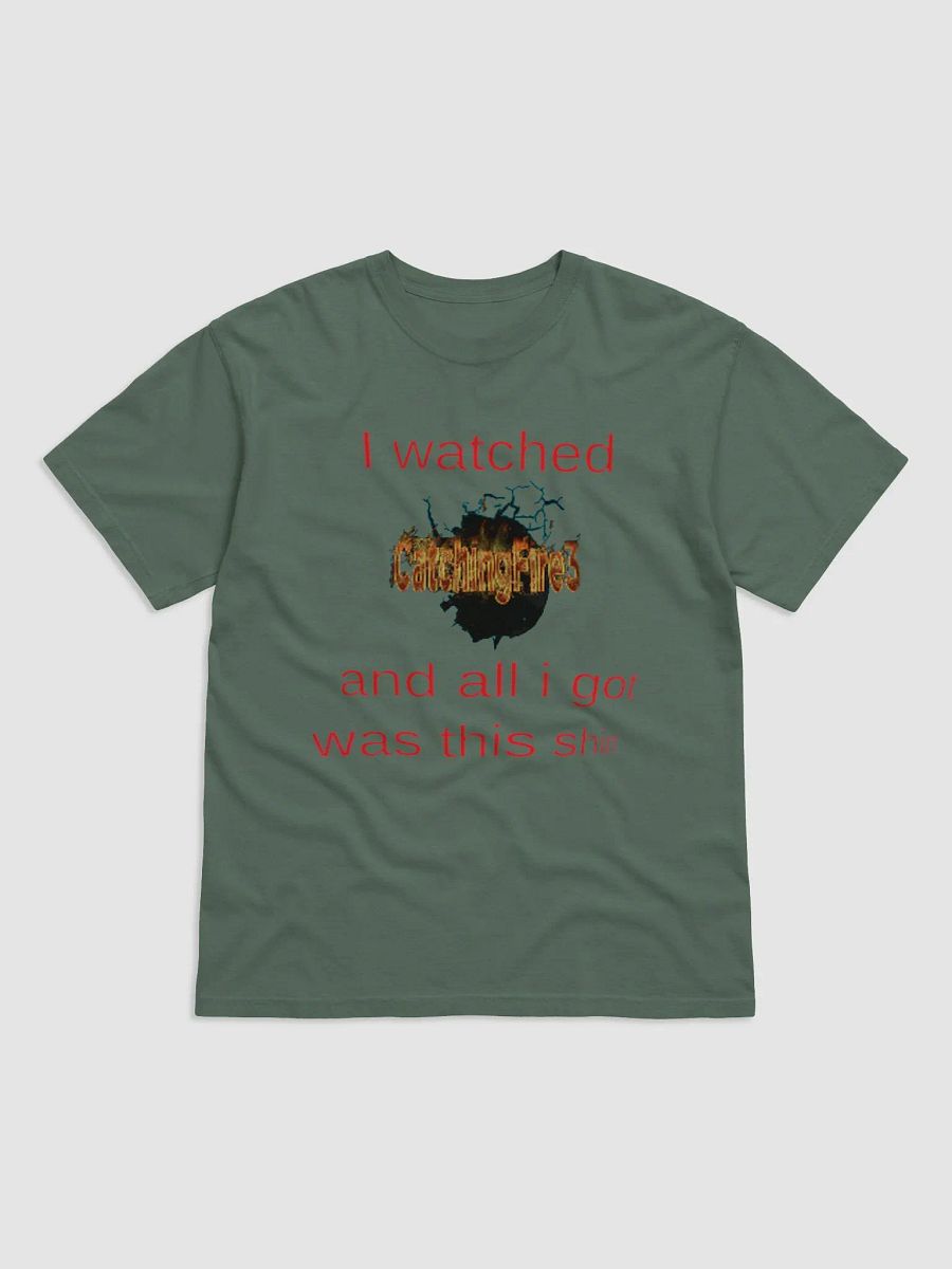 All i got was this shirt heavyweight T-Shirt product image (2)