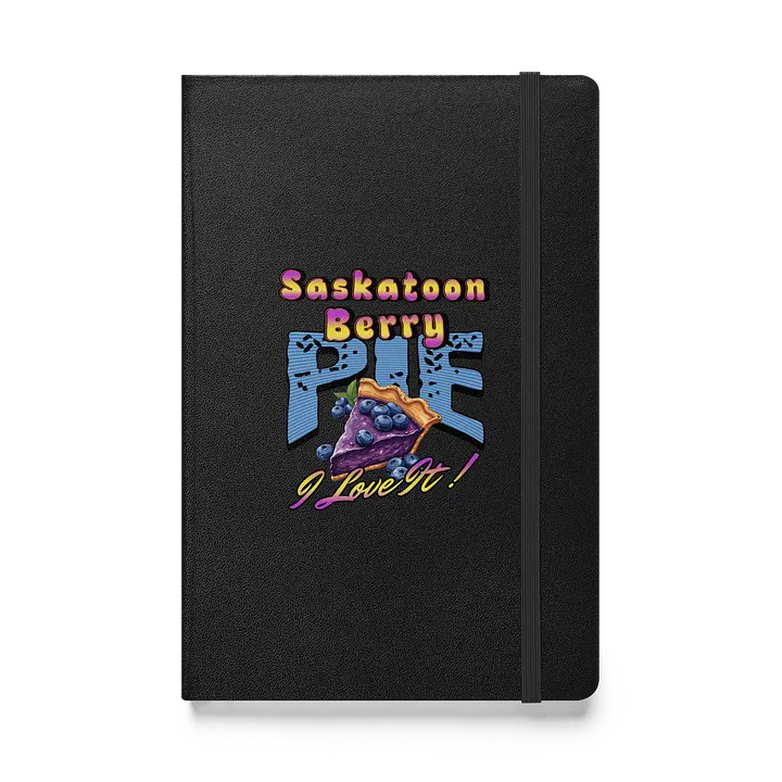 Saskatoon Berry Pie I Love It Hardcover Journal product image (1)