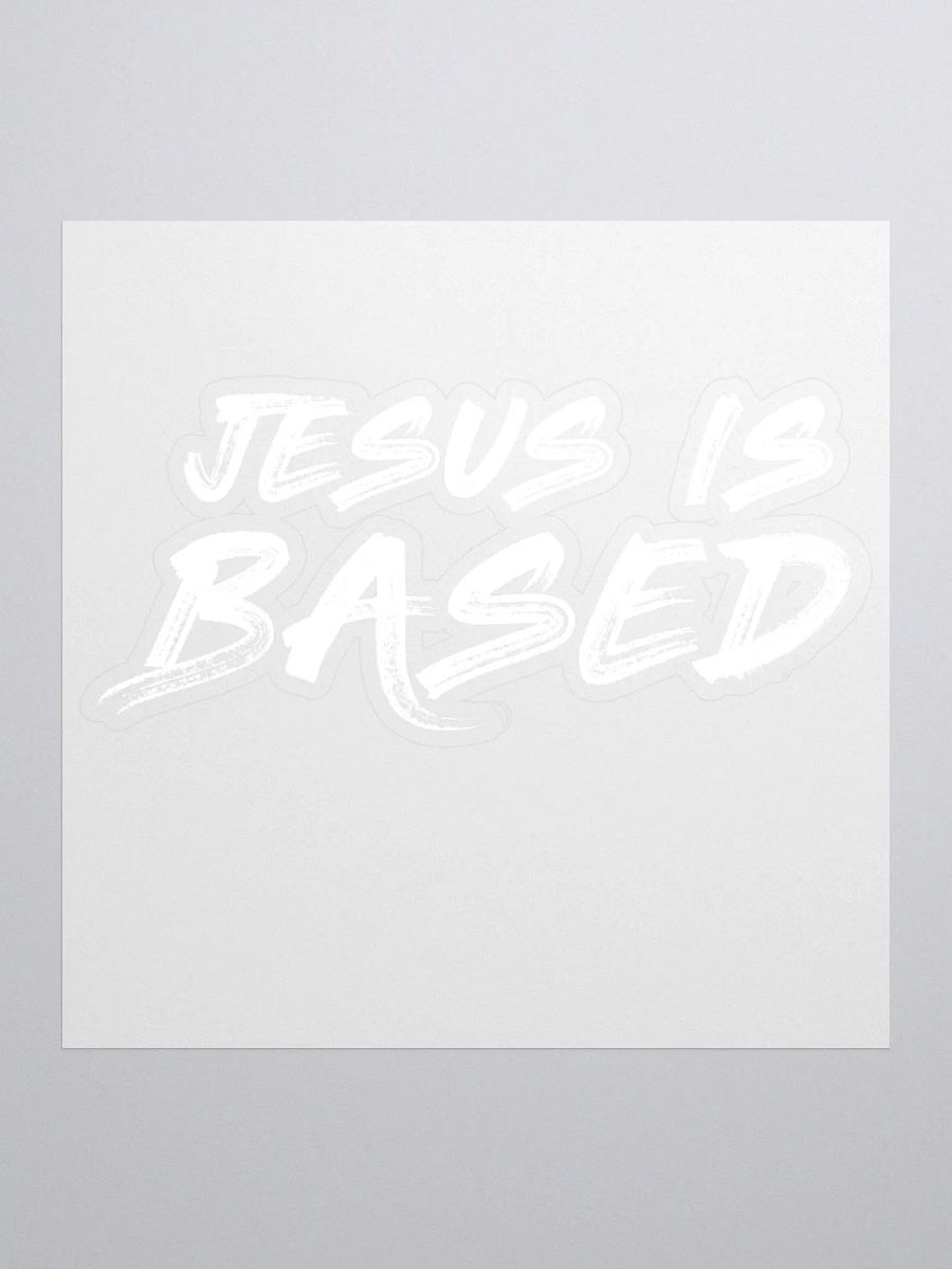 Jesus is Based (White) product image (1)