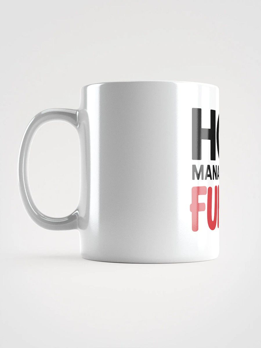 HOA management Not Really Fun White Glossy Mug product image (7)