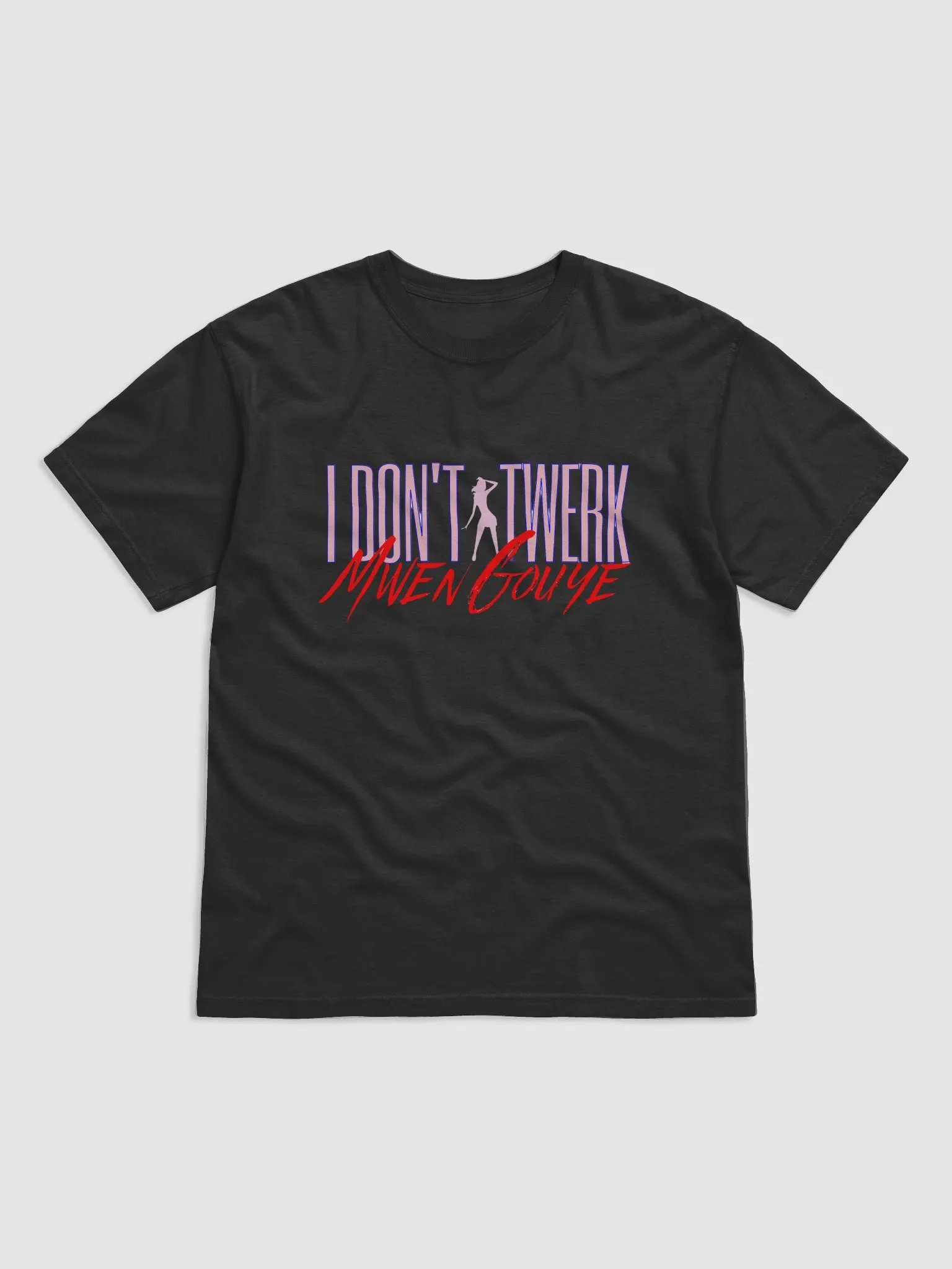 I don't twerk, I gouye Premium Ring-Spun Cotton T-Shirt product image (6)