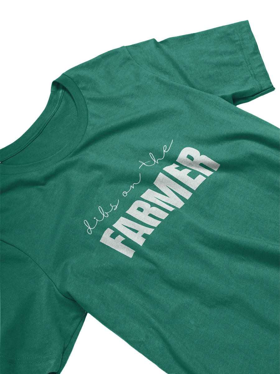 "Dibs on the farmer" t-shirt! (dark background) product image (8)