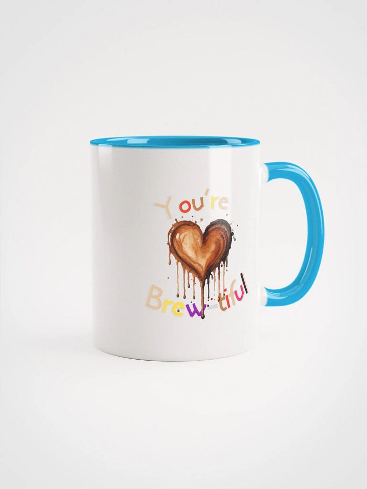You're Brew-tiful Ceramic Mug with Color Inside product image (1)
