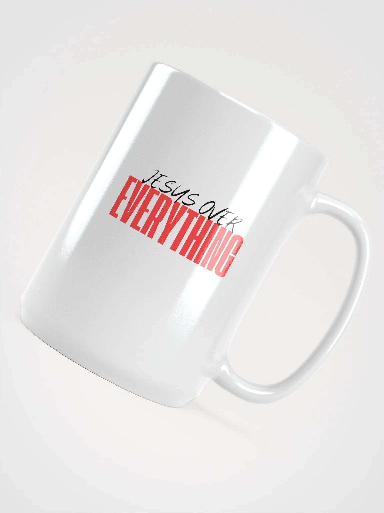 Jesus over EVERYTHING coffee cup product image (4)