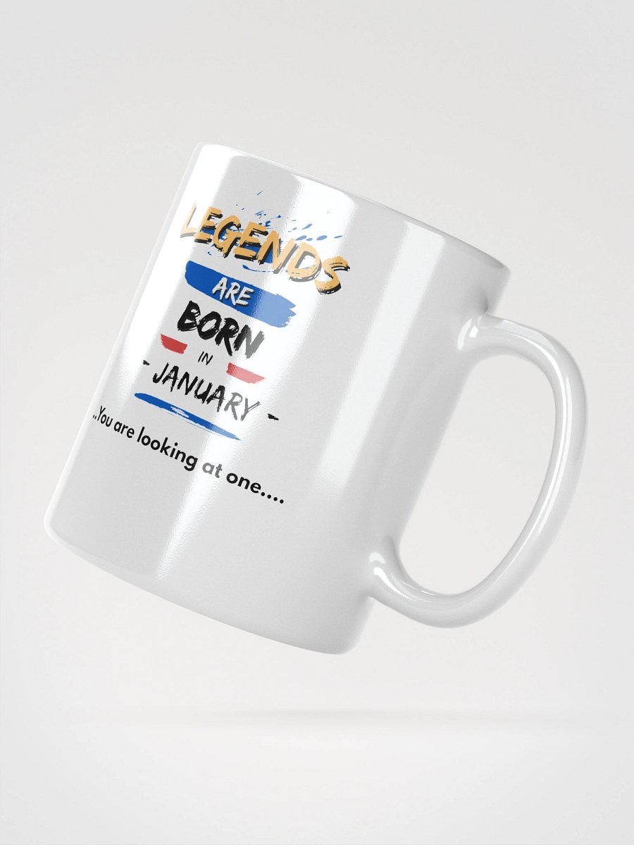 LEGENDS ARE BORN in January Mug product image (3)