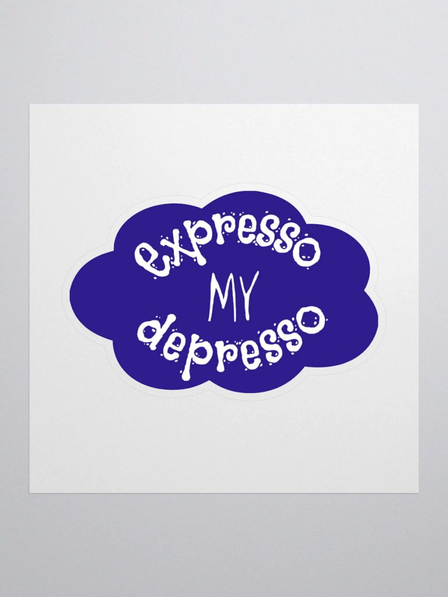 Expresso my Depresso Sticker, Purple Cloud product image (1)