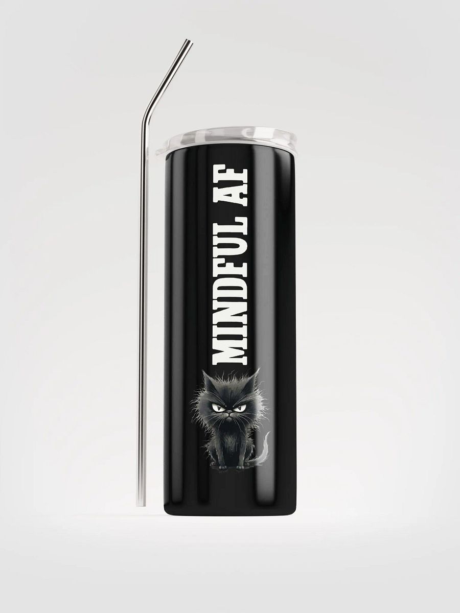 Mindful AF Stainless Steel Tumbler with Cat Illustration | Eco-Friendly Gift! product image (1)
