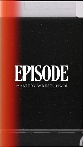 ⏳ 2 DAYS AWAY! 

Mystery Wrestling 16 gave us surprise insanity 🤯 and laugh-out-loud wrestling moments 🤣—but who STOLE the sh...